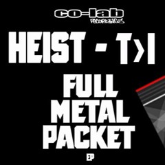 Heist & T>I - Metal Packet