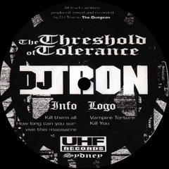 DJ Tron ‎– The Threshold Of Tolerance / UHF Records ‎– Uhf#04 / Vinyl rips