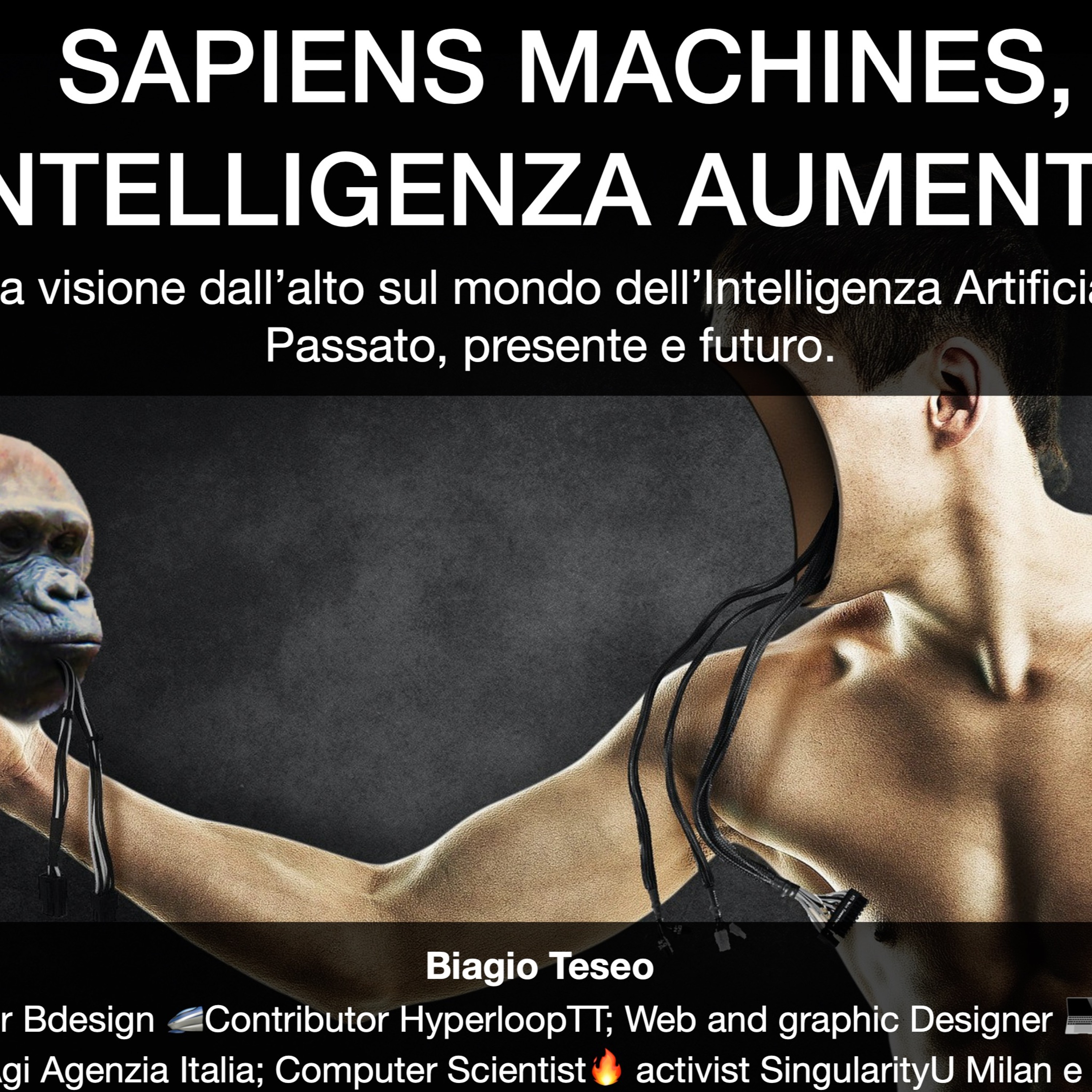 ALGORITMI: Sapiens machines - l’intelligenza aumentata