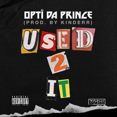 USED 2 IT (prod. @kinderr__)