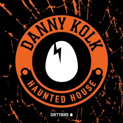 Danny Kolk - Haunted House (Original Mix)