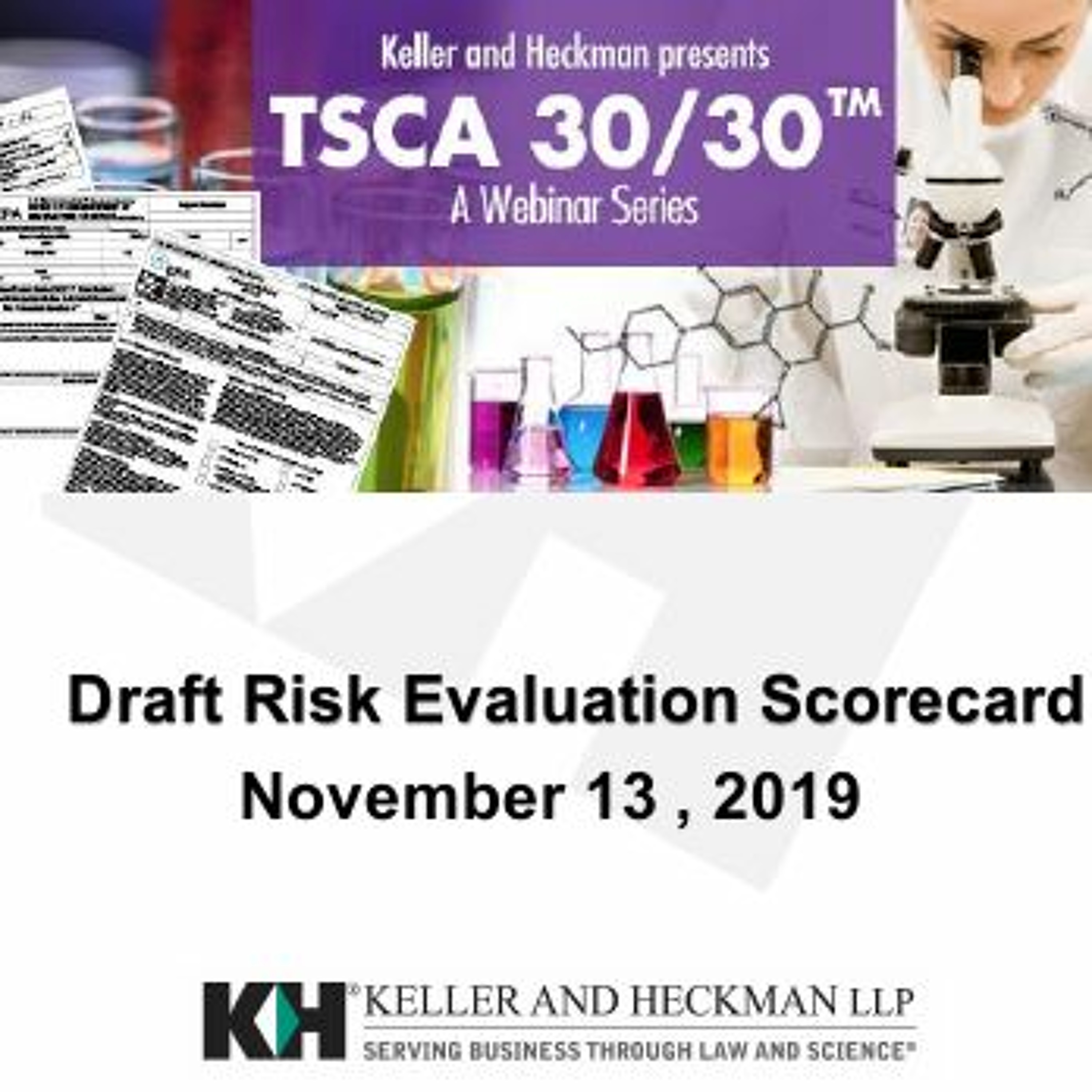 TSCA November 13, 2019 - Draft Risk Evaluation Scorecard