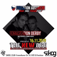 DESTRUCTION DERBY (Hexor & Tommy Rockz) @ The New Age, Club Sakog, Salzburg - Austria | 16.11.2019