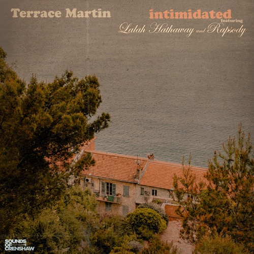Intimidated (feat. Lalah Hathaway & Rapsody)
