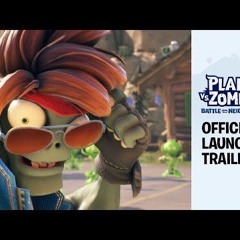 PvZ Battle For Neighborville Trailer Song (PvZABFan on Youtube’s extension)