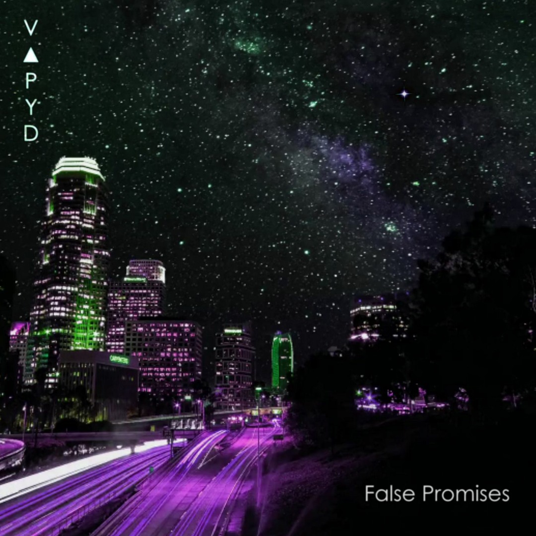 Stream False Promises by V@PYD | Listen online for free on SoundCloud