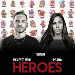 Alira & Memento Mori - Heroes
