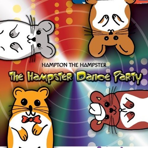 Stream Hampton the Hampster - Hamster Dance Song(Maus song) by Skrival Di o...