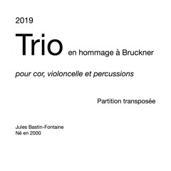 Trio en hommage à Bruckner