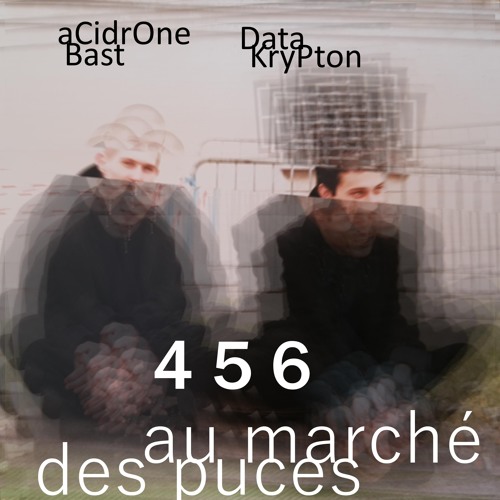 Four Five Six (DataKrypton feat AcidroneBast) - SPx Session