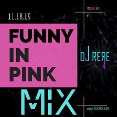 FunnyInPink Dj ReRe REmix