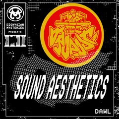 Sound Aesthetics 36: DAWL