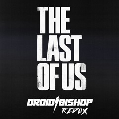 The Last Of Us(DB Redux)FREE DOWNLOAD