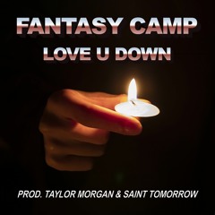 love u down (taylor Morgan + saint tomorrow)