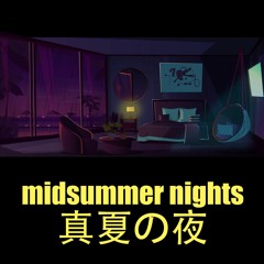 midsummer nights