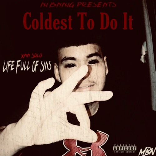 Coldest To Do It (Prod. CP & Vox)