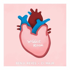 Wiggle Room ft. Ci Majr
