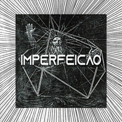 IMPERFEIÇÃO