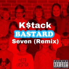 Seven (Tyler, The Creator Remix)