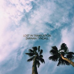 Lost In Translation (Prod. Zaek)