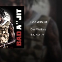 Bad ass Jit