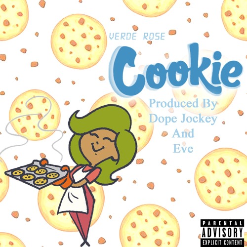 Cookie - [EXPLICIT] (Produced By: Dope Jockey and Eve)