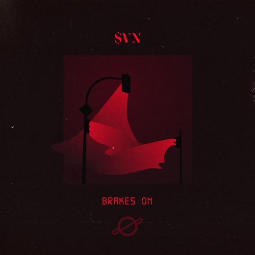 Brakes On (Prod. by $VN)