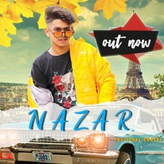 Nazar (Full song) | Pulkit Arora Latest Haryanvi Song Haryanvi 2019