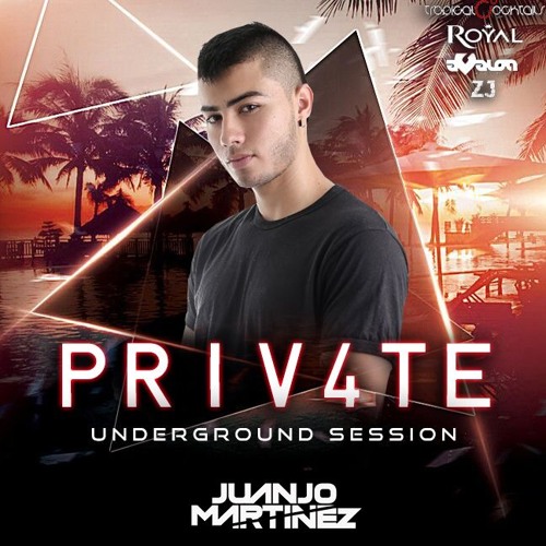 PRIV4TE MIXED BY JUANJO MARTINEZ DJ