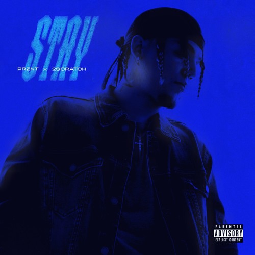 Prznt x 2Scratch - Stay