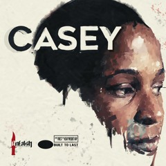 CASEY - BUILT TO LAST Mix