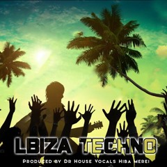 Ibiza Techno Dr House Vocals Hiba Merei 2019 buma Stemra cover under construction