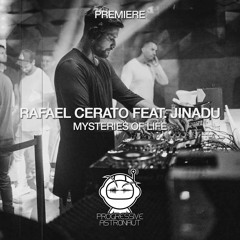 PREMIERE: Rafael Cerato Feat. Jinadu - Mysteries Of Life (Original Mix) [Perspectives Digital]