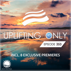 Uplifting Only 353 (Nov 14, 2019) [All Instrumental]