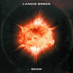 Lancie Green - Boom