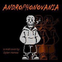 ANDROPHONOVANIA (MIDI Cover, + MIDI in description)