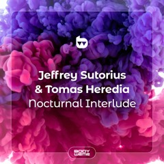 Jeffrey Sutorius & Tomas Heredia - Nocturnal Interlude