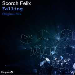 Falling(Original) Scorch Felix