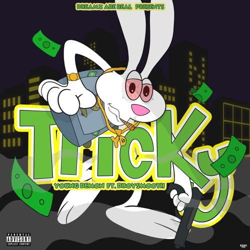 TRICKY ft. dboysmooth