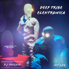 Deep Tribe Elektronica (Tribalektra Mixtape)MT307