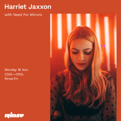 Harriet Jaxxon with Need For Mirrors - 18 November 2019