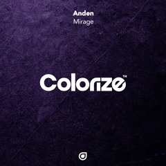 Anden - Mirage [OUT NOW]