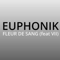 FLEUR DE SANG(feat VII)