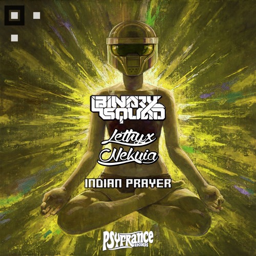Stream Binary Squad - Indian Prayer by Underground Tekno | Listen ...