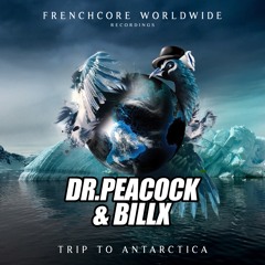 Dr. Peacock & Billx - Trip To Antarctica