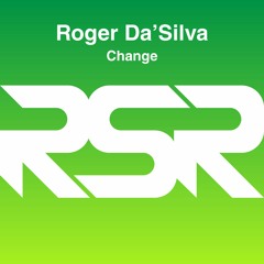 RSR065 - Roger Da'Silva - Change