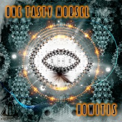 One Tasty Morsel - "How It Is" [OUT NOW]
