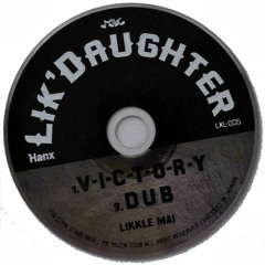 Likkle Mai - Victory RSD Mix