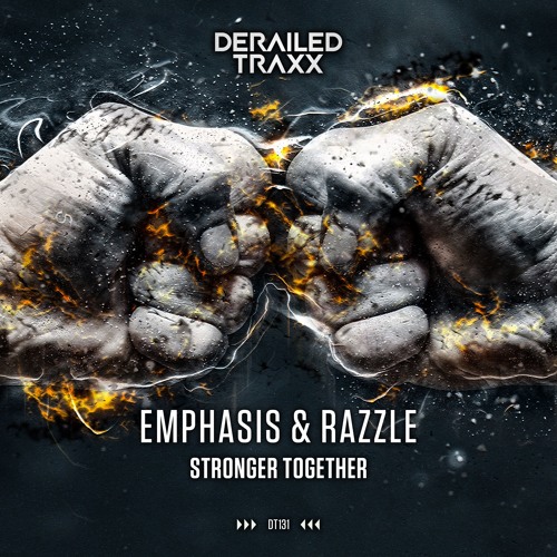 Emphasis & Razzle - Stronger Together