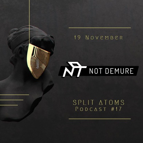 Not Demure - Split Atoms Podcast #17